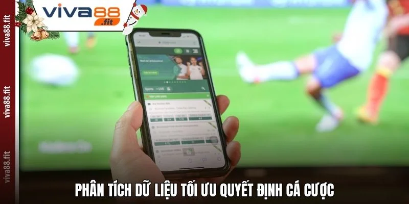 Phân tích dữ liệu tối ưu quyết định cá cược